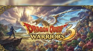 第6章：「ドラクエ無双3（ヒーローズ3）」の噂と可能性