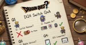 「ドラクエ4 Switch」完全Q&A集【2025年最新版】
